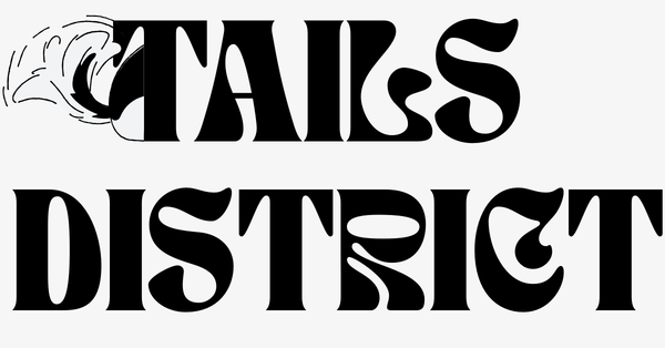 Tails District